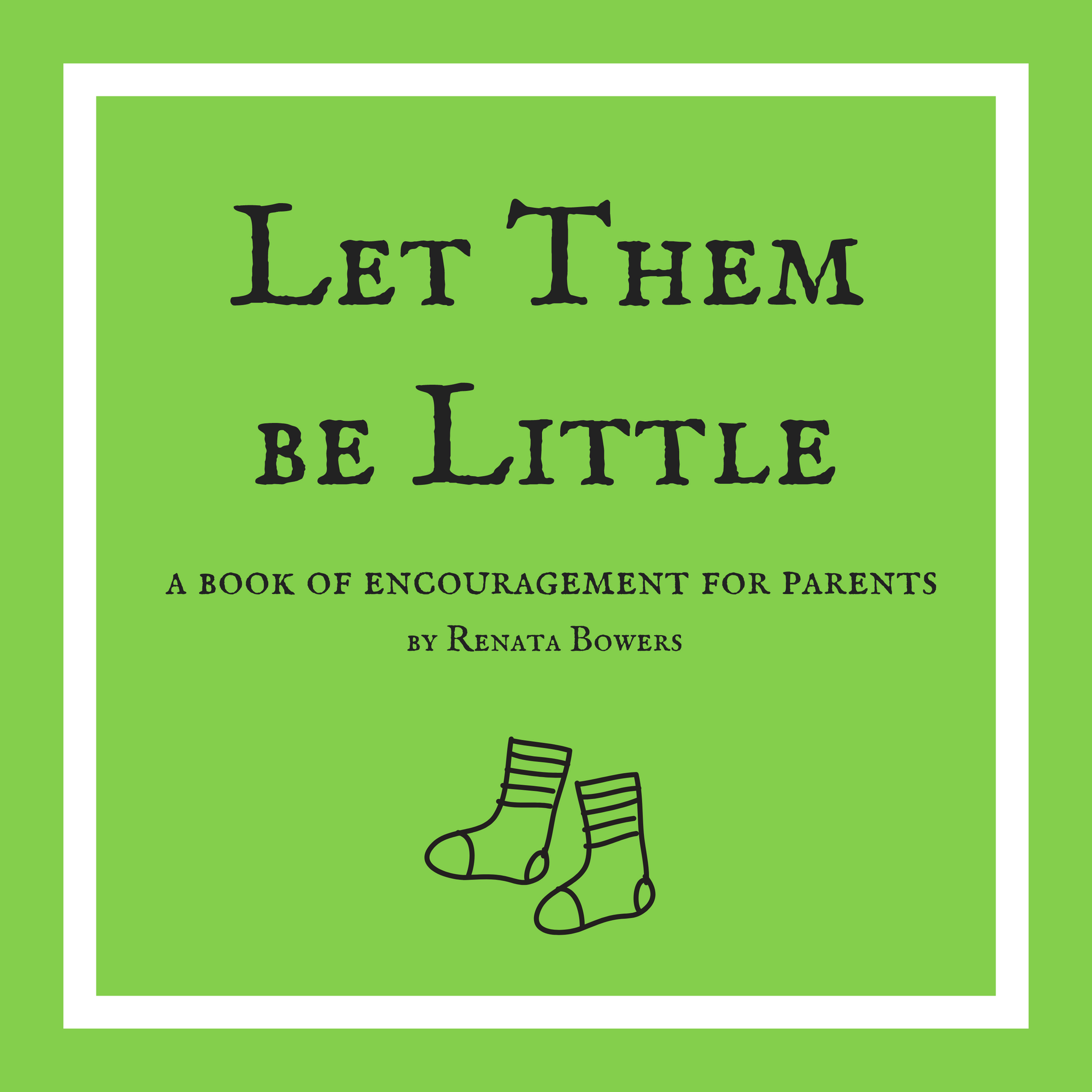 New! Let Them Be Little for Parents_School Store