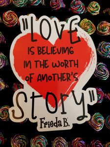 "Love is Believing in" Graphic Cling_SchoolStore