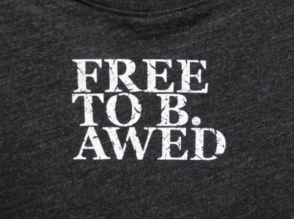 Free to B. Awed Fitted T