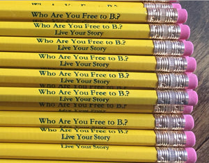Who are you Free to B.? Pencils - Pack of 10